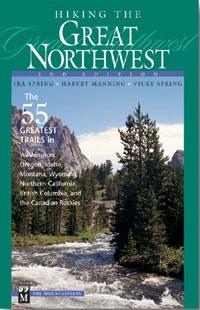 Mountaineers Books Hiking The Great North West 2Nd Ed - Ascent Outdoors LLC